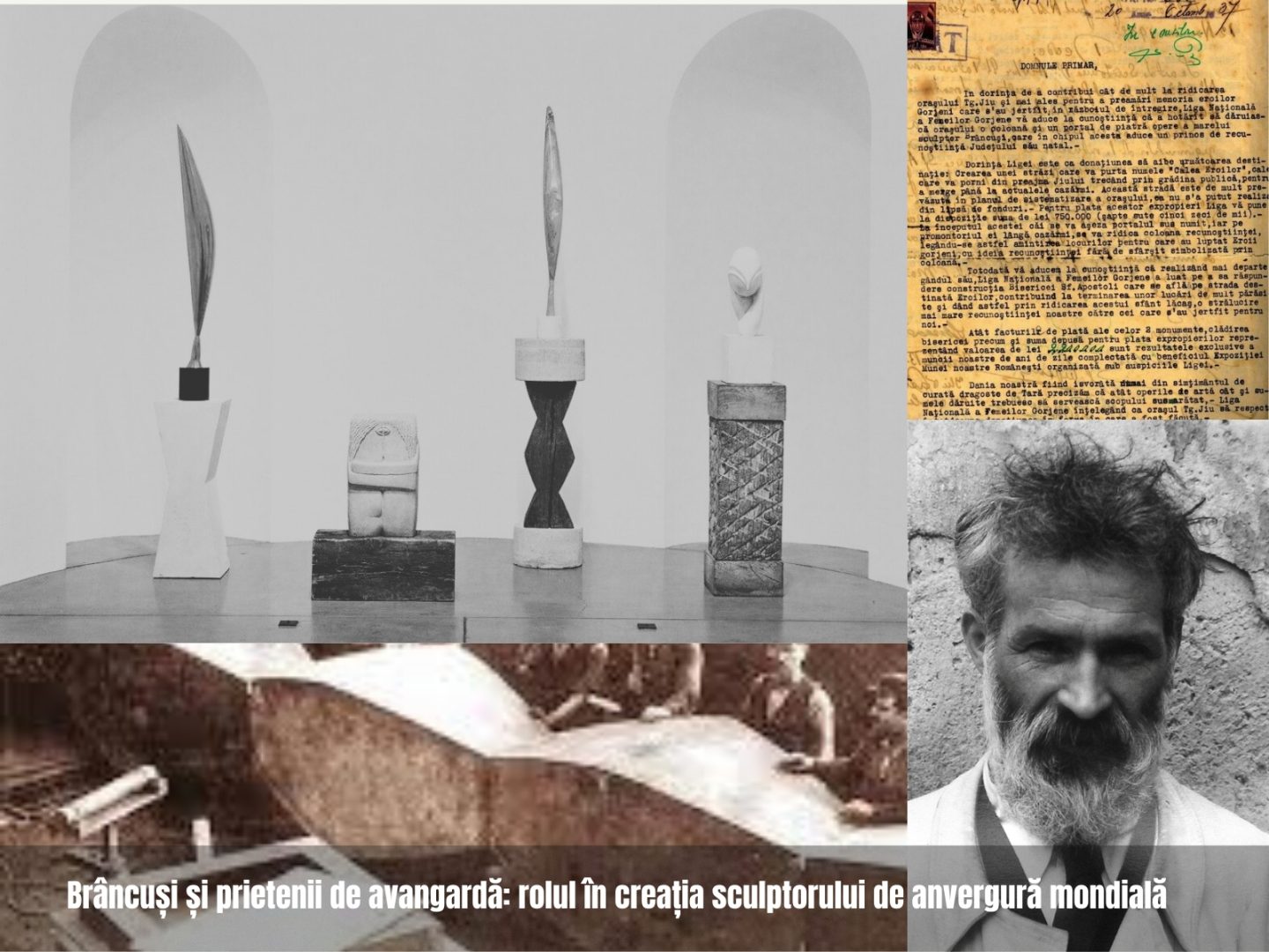 Brâncuși și prietenii de avangardă: rolul în creația sculptorului de anvergură mondială