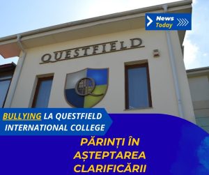 Bullying la Questfield International College, părinți în așteptarea clarificării
